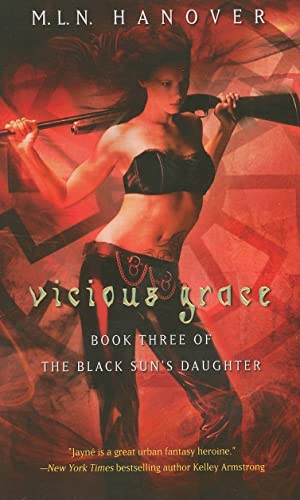 Beispielbild fr Vicious Grace: Book Three of the Black Sun's Daughter zum Verkauf von Half Price Books Inc.