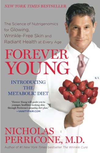 9781439177365: Forever Young: The Science of Nutrigenomics for Glowing, Wrinkle-Free Skin and Radiant Health at Every Age
