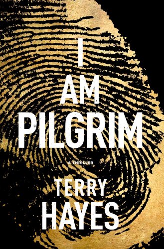 9781439177723: I Am Pilgrim: A Thriller