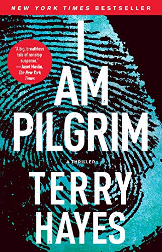 9781439177730: I Am Pilgrim: A Thriller