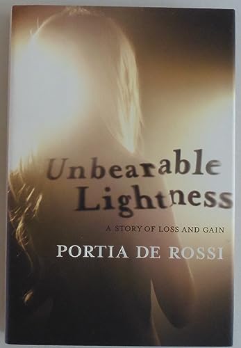 9781439177785: Unbearable Lightness: A Story of Loss and Gain