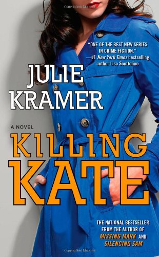 Beispielbild fr Killing Kate : A Novel zum Verkauf von Better World Books