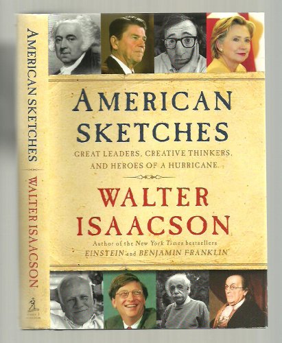9781439180648: American Sketches: Great Leaders, Creative Thinkers, and Heroes of a Hurricane