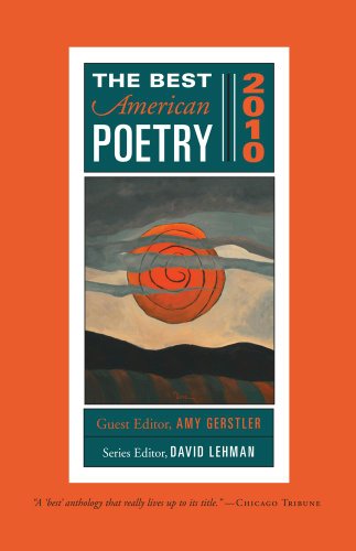 Beispielbild fr The Best American Poetry 2010 : Series Editor David Lehman zum Verkauf von Better World Books