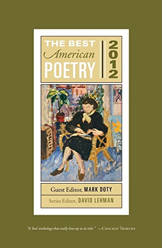 Beispielbild fr The Best American Poetry 2012: Series Editor David Lehman zum Verkauf von Orion Tech