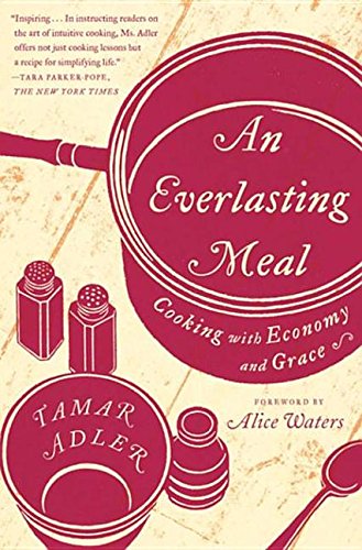 9781439181898: AN EVERLASTING MEAL; COOKING WITH ECONOMY AND GRACE