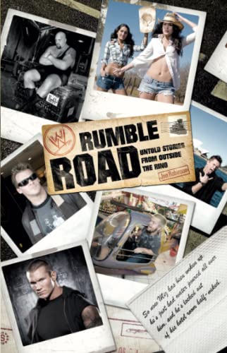 Beispielbild fr Rumble Road : Untold Stories from Outside the Ring zum Verkauf von Better World Books