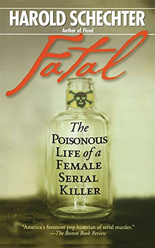 Fatal (9781439182642) by Schechter, Harold