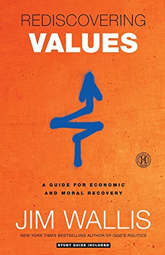 Beispielbild fr Rediscovering Values: A Guide for Economic and Moral Recovery zum Verkauf von Wonder Book