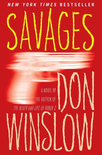 Savages: A Novel (9781439183366) by Winslow, Don