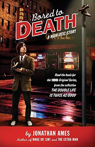 9781439184370: Bored to Death: A Noir-Otic story