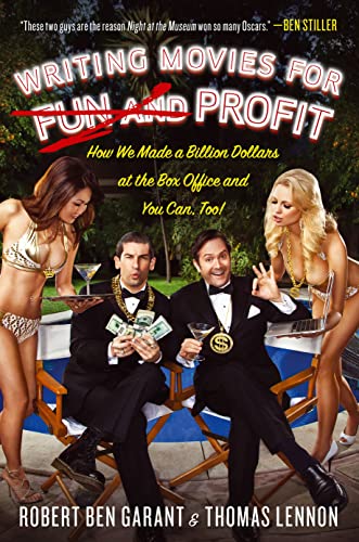 Beispielbild fr Writing Movies for Fun and Profit: How We Made a Billion Dollars at the Box Office and You Can, Too! zum Verkauf von ZBK Books