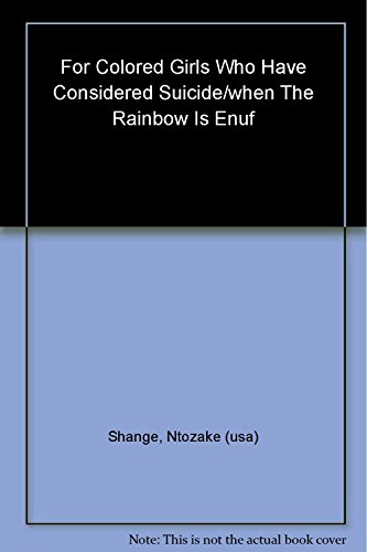 Stock image for For colored girls who have considered suicide/When the rainbow is enuf for sale by Wonder Book