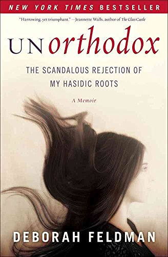 Beispielbild fr Unorthodox: The Scandalous Rejection of My Hasidic Roots zum Verkauf von Wonder Book