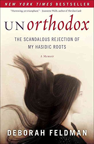 9781439187005: Unorthodox: The Scandalous Rejection of My Hasidic Roots