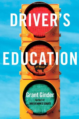 9781439187357: Driver's Education: A Novel