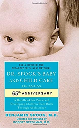 Imagen de archivo de Dr. Spock's Baby and Child Care: 9th Edition a la venta por SecondSale