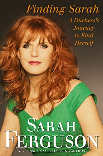 9781439189542: Finding Sarah: A Duchess's Journey to Find Herself