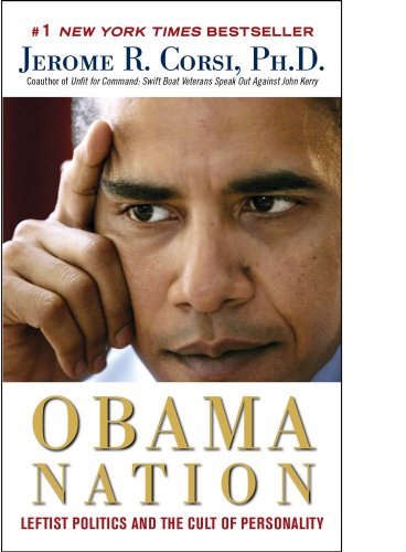 9781439189696: The Obama Nation: Leftist Politics and the Cult of Personality