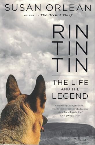 Stock image for Rin Tin Tin: The Life and the Legend for sale by SecondSale