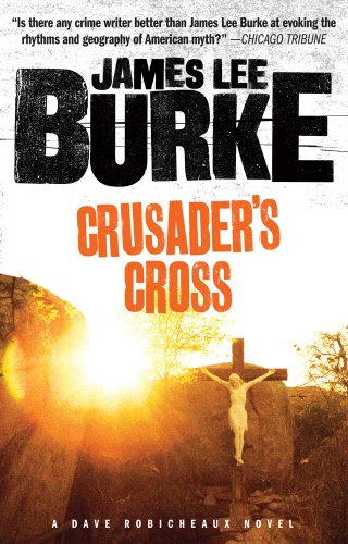 9781439190197: Crusader's Cross: A Dave Robicheaux Novel