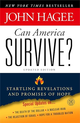 Imagen de archivo de Can America Survive? Updated Edition: Startling Revelations and Promises of Hope a la venta por SecondSale