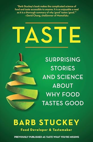 9781439190746: Taste: Surprising Stories and Science about Why Food Tastes Good