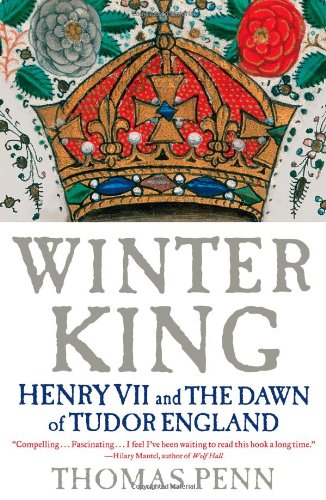 9781439191569: Winter King: Henry VII and the Dawn of Tudor England