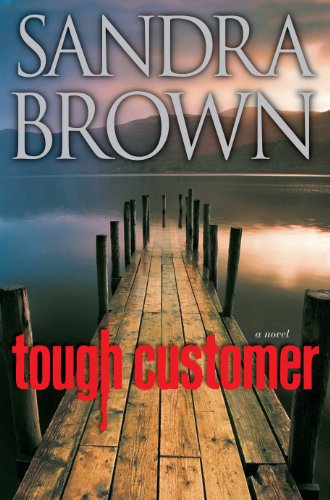 Stock image for Tough Customer: A Novel for sale by Hawking Books