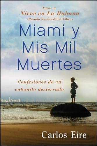 9781439191729: Miami y Mis Mil Muertes: Confesiones de un cubanito desterrado