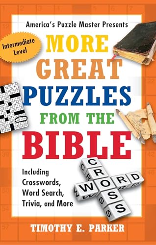 Stock image for More Great Puzzles from the Bible: Including Crosswords, Word Search, Trivia, and More, Intermediate for sale by SecondSale