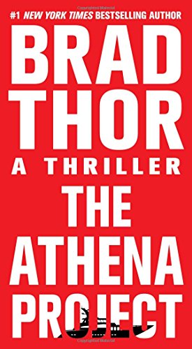 Beispielbild fr The Athena Project: A Thriller (10) (The Scot Harvath Series) zum Verkauf von Gulf Coast Books