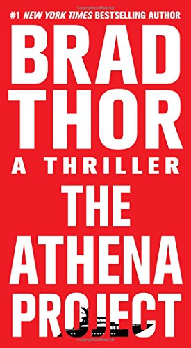 Imagen de archivo de The Athena Project: A Thriller (Scot Harvath) a la venta por SecondSale