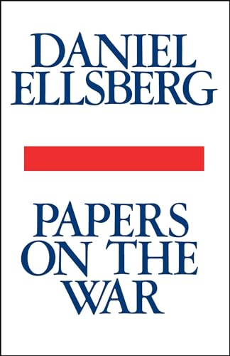 Papers on the War (9781439193761) by Ellsberg, Daniel