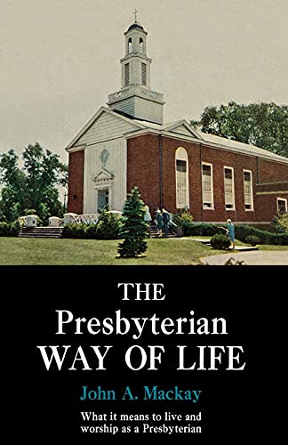 Imagen de archivo de The Presbyterian Way of Life a la venta por Chiron Media