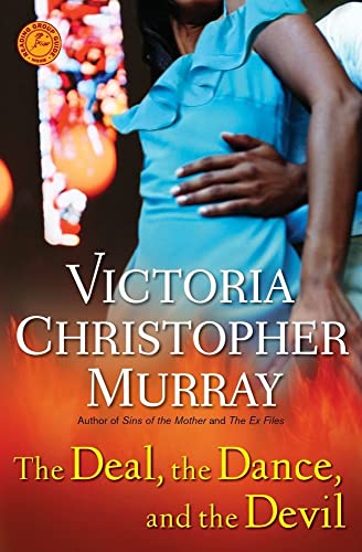 The Deal, the Dance, and the Devil: A Novel (9781439194256) by Murray, Victoria Christopher