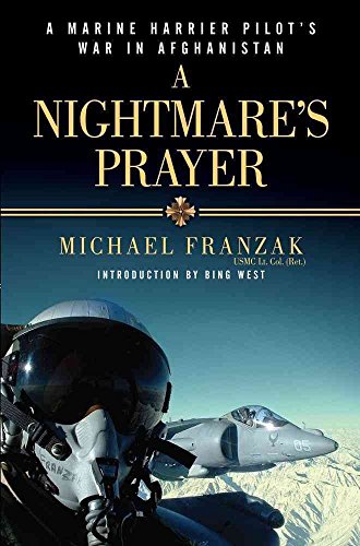 Beispielbild fr A Nightmare's Prayer: A Marine Harrier Pilot's War in Afghanistan zum Verkauf von HPB-Emerald