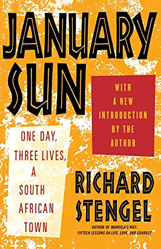 9781439195147: January Sun: One Day, Three Lives, a South African Town