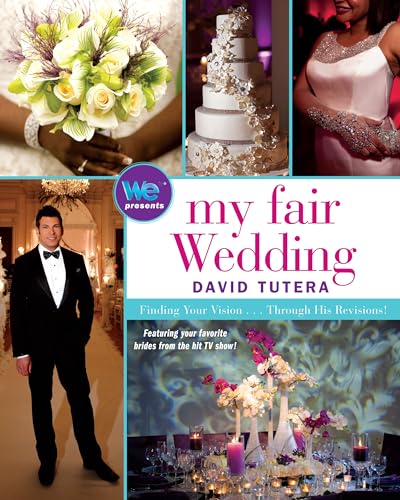9781439195390: My Fair Wedding: Finding Your Vision . . . Through His Revisions!