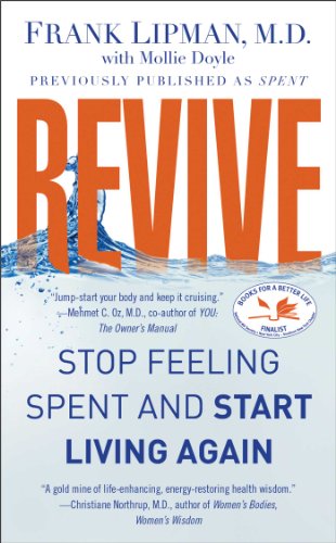 Beispielbild fr Revive: Stop Feeling Spent and Start Living Again zum Verkauf von Wonder Book