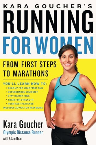 9781439196120: Kara Goucher's Running for Women: From First Steps to Marathons