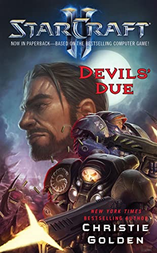 StarCraft II: Devils' Due (9781439196649) by Golden, Christie