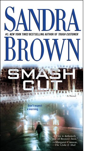 9781439197004: Smash Cut: A Novel