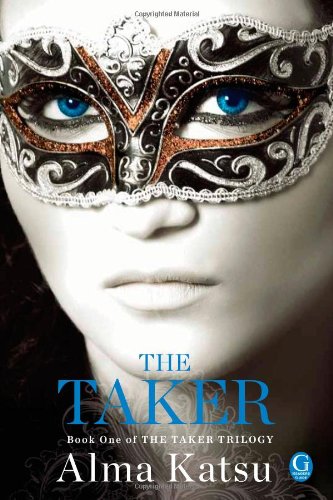 9781439197066: The Taker, 1: Book One of the Taker Trilogy