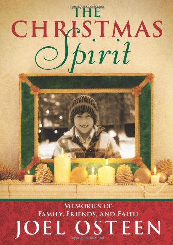 9781439198339: The Christmas Spirit: Memories of Family, Friends, and Faith