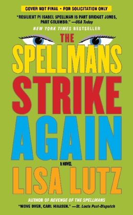 9781439199961: The Spellmans Strike Again: A Novel