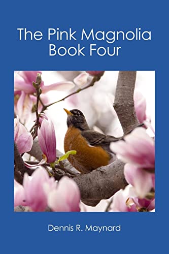 Beispielbild fr The Pink Magnolia (Magnolia, Book 4) zum Verkauf von Once Upon A Time Books