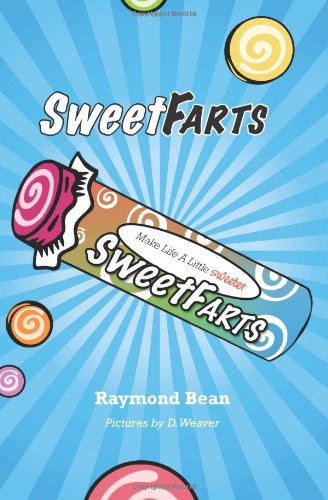 9781439201305: Sweet Farts #1 (Sweet Farts Series)