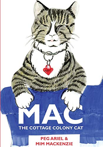 Beispielbild fr Mac : The Cottage Colony Cat zum Verkauf von Better World Books
