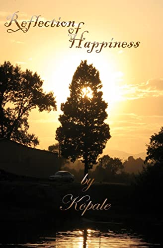 Imagen de archivo de Reflection of Happiness a la venta por Lucky's Textbooks